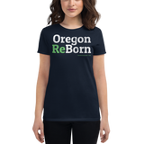 Oregon ReBorn - Women's Short Sleeve T-Shirt